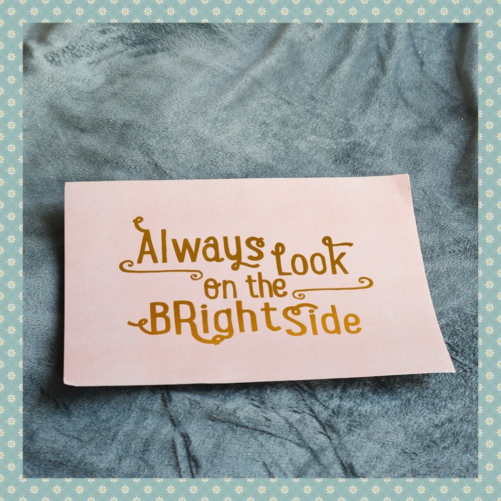 FREE‎ Gift with Purchase - Chapters Indigo Always Look on the Bright Side Print